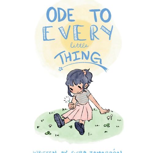 Ode To Every Little Thing