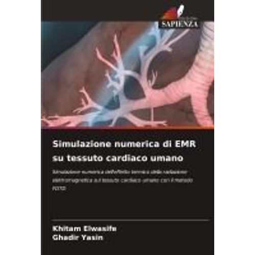 Simulazione Numerica Di Emr Su Tessuto Cardiaco Umano