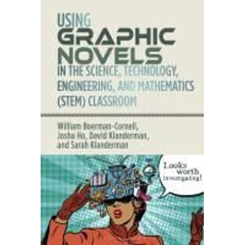 Using Graphic Novels In The Stem Classroom