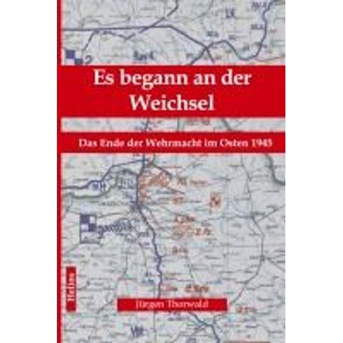 Es Begann An Der Weichsel