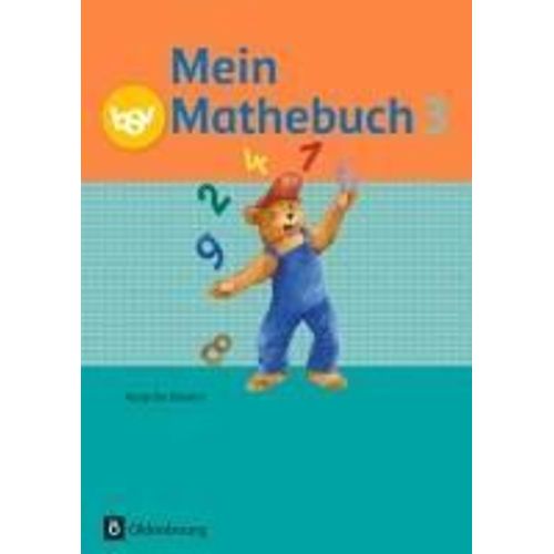 Mein Mathebuch Ausgabe B 3. Jahrgangsstufe. Schülerbuch Mit Kartonbeilagen Bayern