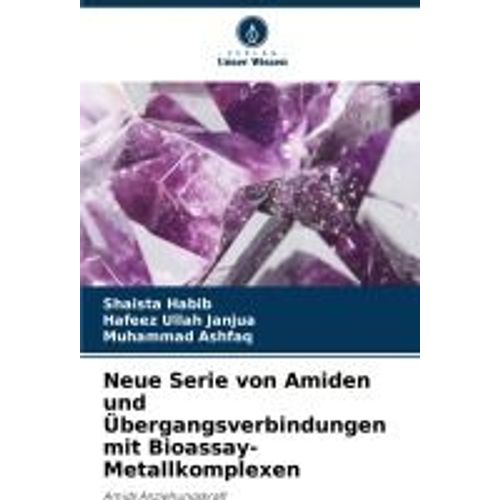 Neue Serie Von Amiden Und Übergangsverbindungen Mit Bioassay-Metallkomplexen