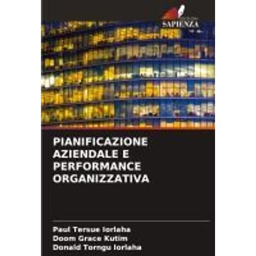 Pianificazione Aziendale E Performance Organizzativa