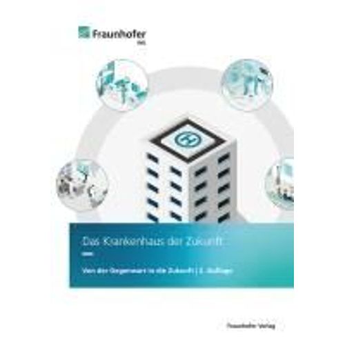 Das Krankenhaus Der Zukunft
