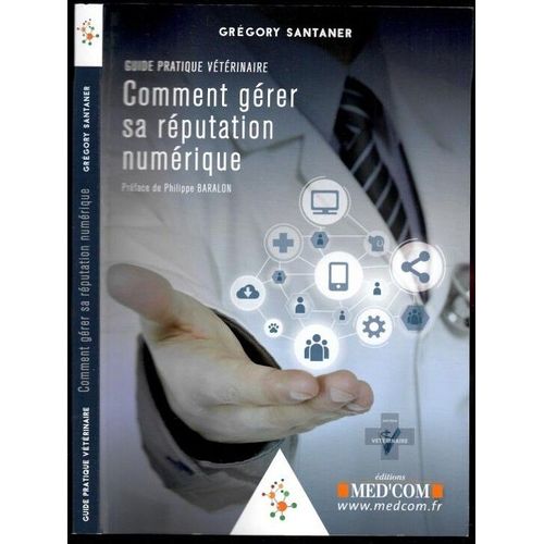Comment Gerer Sa Reputation Numerique Guide Pratique Vétérinaire
