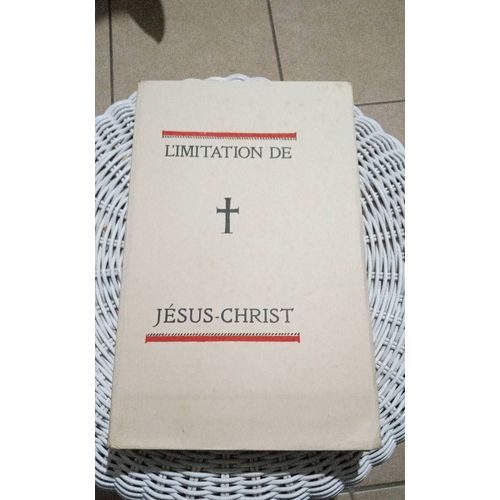 L'imitation De Jésus-Christ - Traduction Lamennais - 1928 - Introduction De Alfred Pereire Henri Babou Éditeur 1928 Exemplaire Hors Commerce Sur Japon In 8
