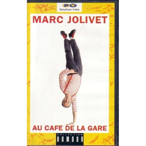 Marc Jolivet Au Café De La Gare