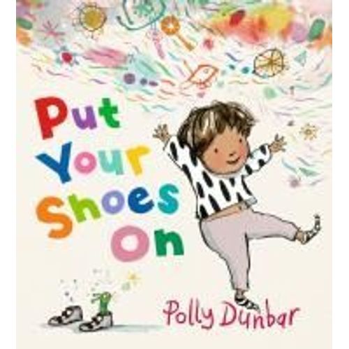 Put Your Shoes On