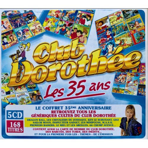 Club Dorothée - Les 35 Ans