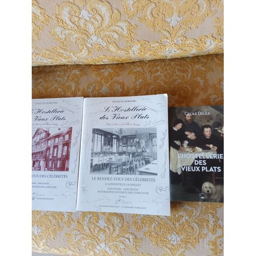 Lot De 3 Livres : L'hostellerie Des Vieux Plats , 2 Lucette Aubourg +1 Cécile Delîle
