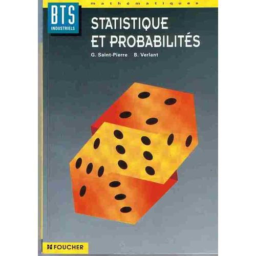 Mathématiques, Statistique Et Probabilités, Bts - Secteurs De L'industrie, Du Bâtiment Et Du Laboratoire