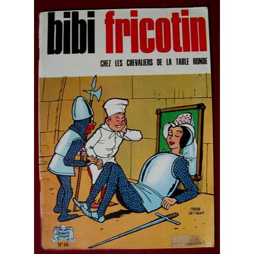 Bibi Et Fricotin N° 65 : Chez Les Chevaliers De La Table Ronde