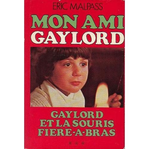 Mon Ami Gaylord (Serie Tv Tf1) Gaylord Et La Souris Fiere-A-Bras