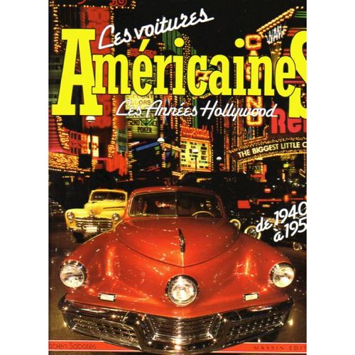 Les Voitures Américaines Tome 2 - Les Années Hollywood