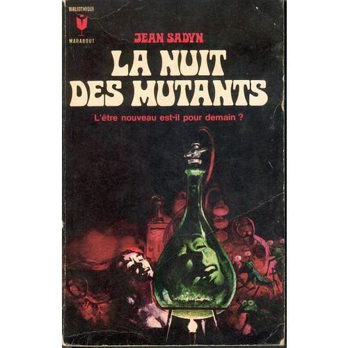 La Nuit Des Mutants