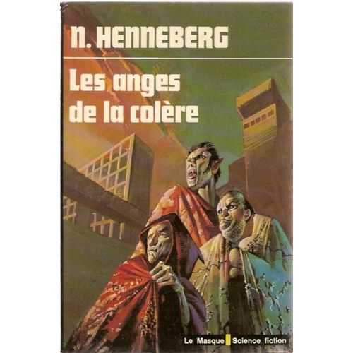Les Anges De La Colère