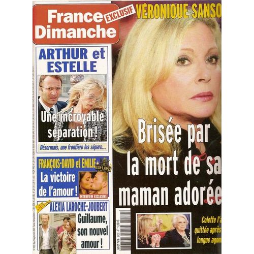 France Dimanche  N° 3132 : Véronique Sanson, Arthur & Estelle, Alexia Laroche-Joubert, Yves Renier, Pierre Palmade, Mike Shannon, Michel Cordes, Michel Delpech, Renaud, Isabelle Aubret, Peter Falk