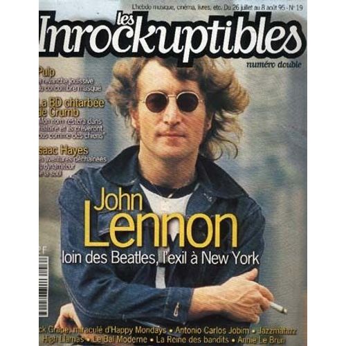 Les Inrockuptibles  N° 19 : John Lennon / Pulp / Crumb / Isaac Hayes / Black Grape/ Antonio Carlos Jobim / Jazzmatazz/ High Llamas /Bal Moderne Danse Contemporaine. Annie Le Brun