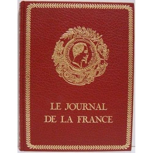 Le Journal De La France Tome 8 : Le Second Empire 1851-1870