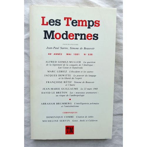 Revue Les Temps Modernes, N°538, Mai 1991, Avec Des Textes De : Marc Lebiez / Jacques Dewitte / Françoise Rétif...