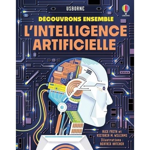 L'intelligence Artificielle - Découvrons Ensemble