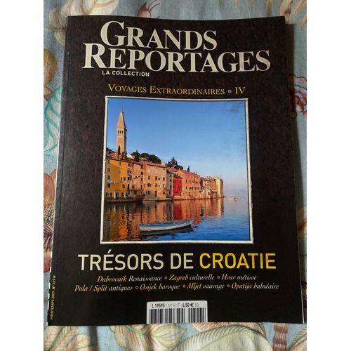 Grands Reportages - Voyages Extraordinaires Iv