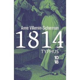 1814, Typhus