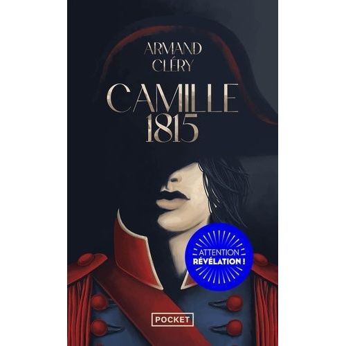 Camille, 1815
