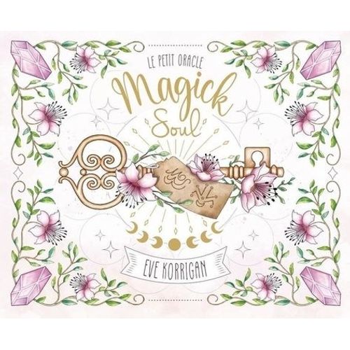 Le Petit Oracle Magick Soul