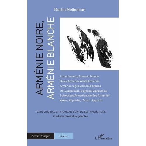 Arménie Noire, Arménie Blanche