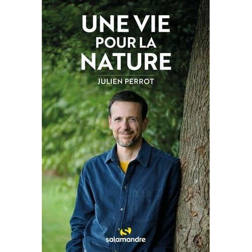 Une Vie Pour La Nature