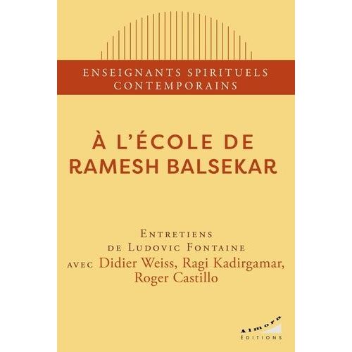 A L'école De Ramesh Balsekar