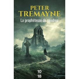 La Prophétesse De Cendres - Soeur Fidelma, Tome 35