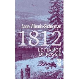 1812, Le Fiancé De Russie