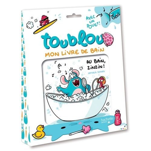 Toublou - Au Bain Zinzin !