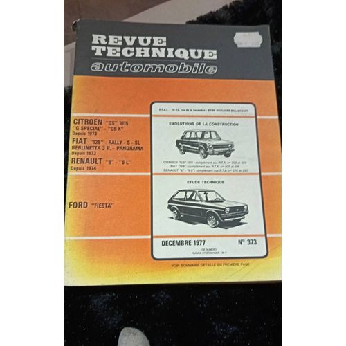 Revue Technique Automobile Dec 1977 Num 373 Citroën Gs Fiat 128 Renault 6