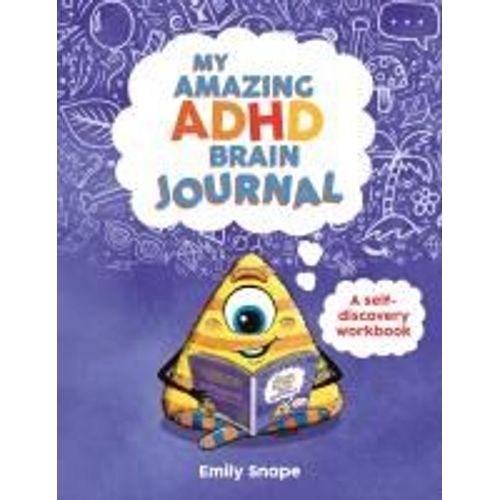 My Amazing Adhd Brain Journal