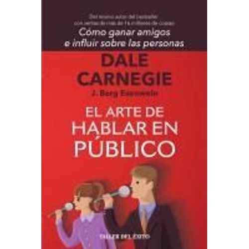 El Arte De Hablar En Público