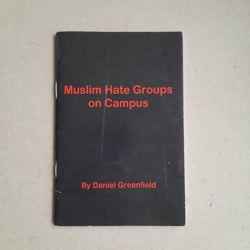 Muslim Hate Groups On Campus - Daniel Greenfield