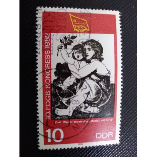 Timbre Allemagne / Rda Yt 2347 "Mère Et Enfant" (W. Womacka) 1982 ( 9412 )