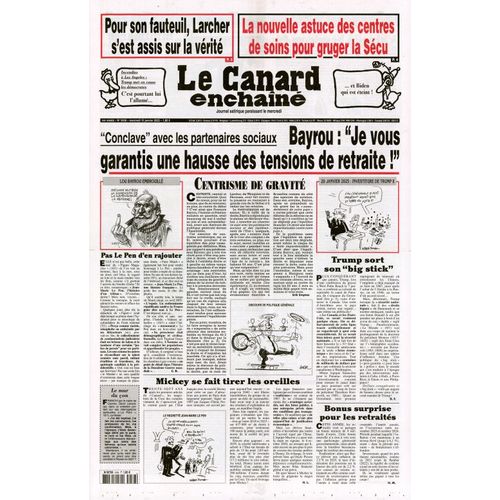Le Canard Enchainé N° 5436 : "Bayrou : Je Vous Garantis Une Hausse Des Tensions De Retraite !"