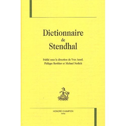 Dictionnaire De Stendhal