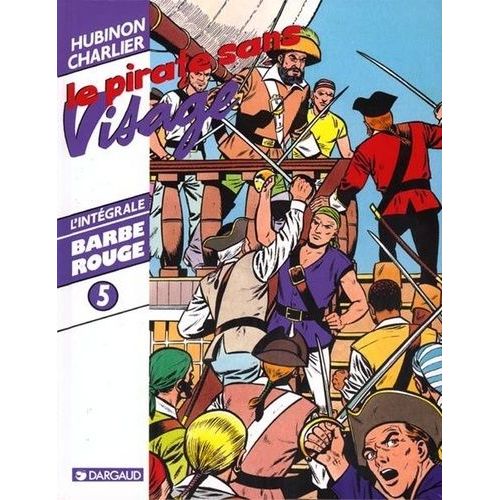 Barbe-Rouge - Tome 5 - Le Pirate Sans Visage