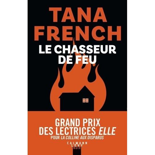 Le Chasseur De Feu
