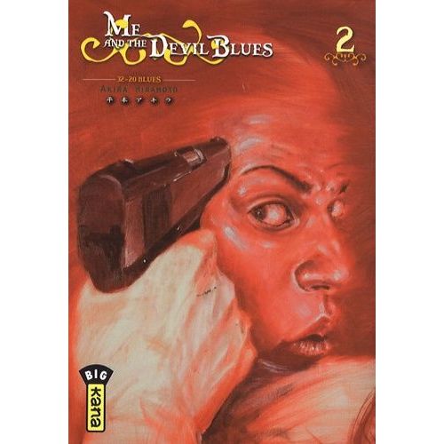 Me And The Devil Blues - Tome 2