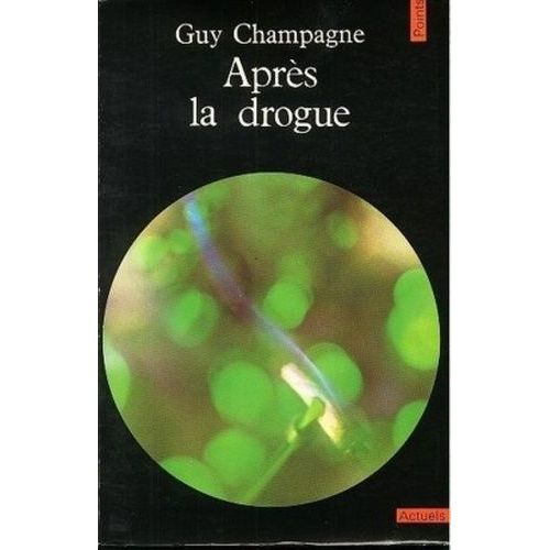 Après La Drogue