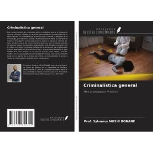 Criminalística General