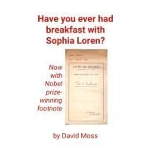 Have You Ever Had Breakfast With Sophia Loren?