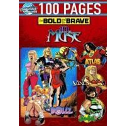 Bold And The Brave
