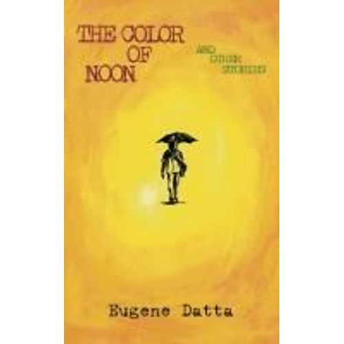 The Color Of Noon
